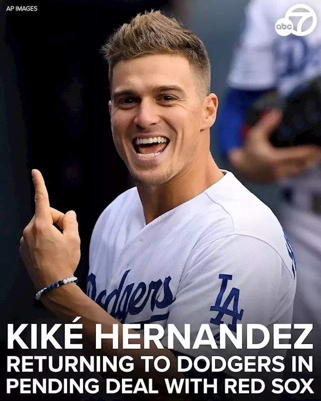 Dodgers bring back Kiké Hernandez in trade with Red Sox – NBC Los