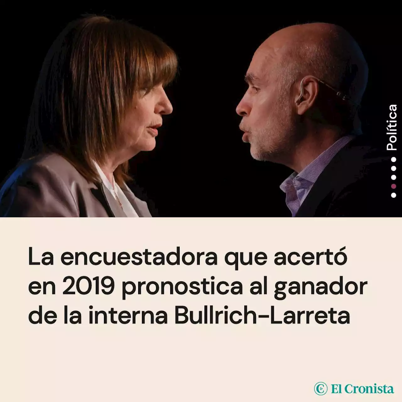 La encuestadora que acert� en 2019 pronostica al ganador de la interna Bullrich-Larreta