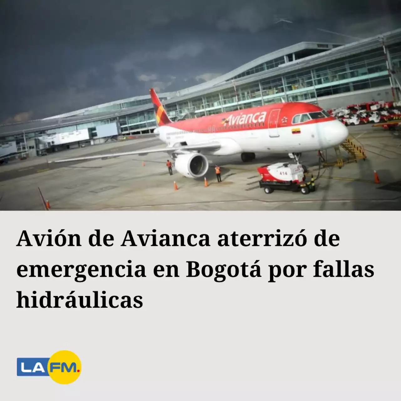 Avión de Avianca aterrizó de emergencia en Bogotá por fallas hidráulicas