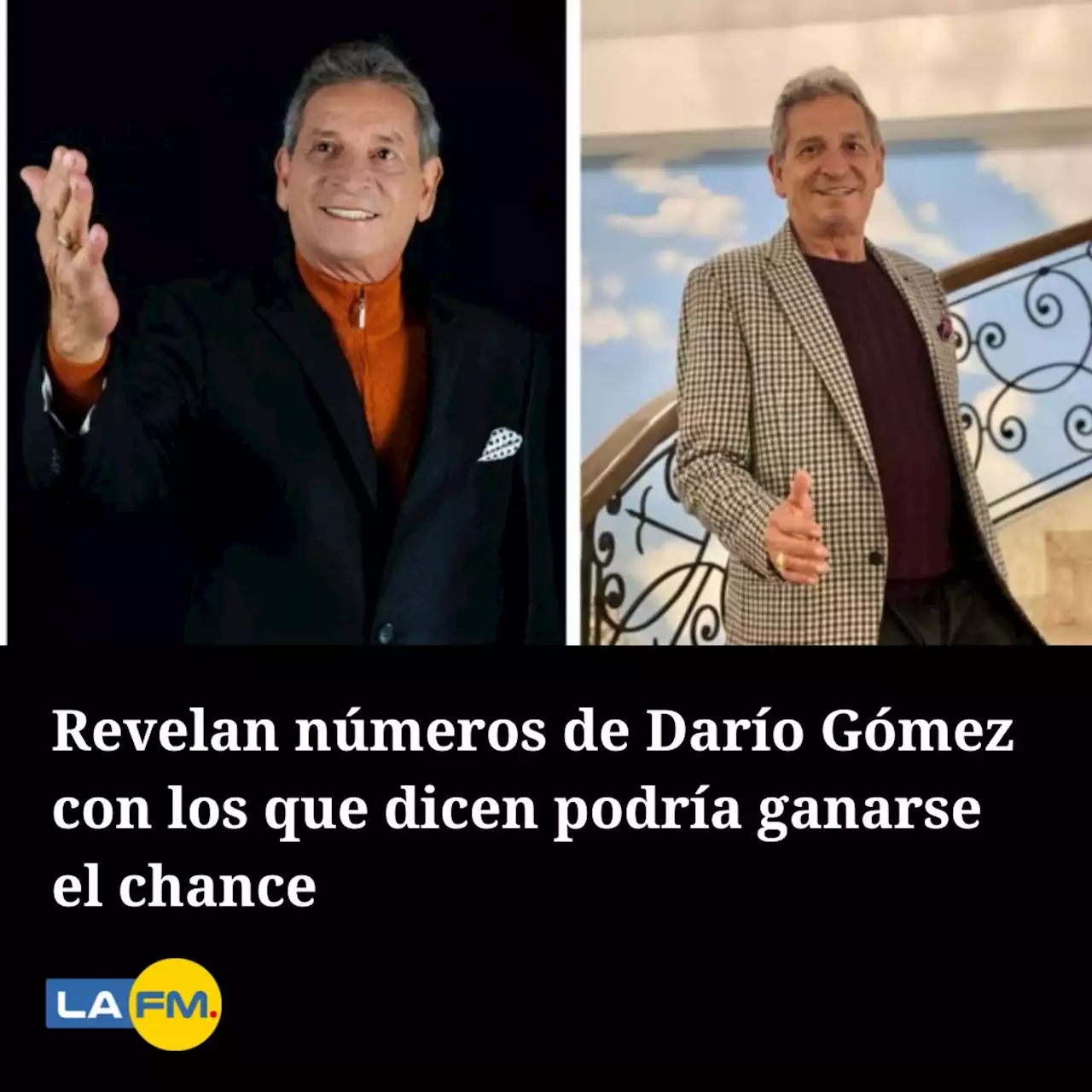 Revelan números de Darío Gómez con los que dicen podría ganarse el chance