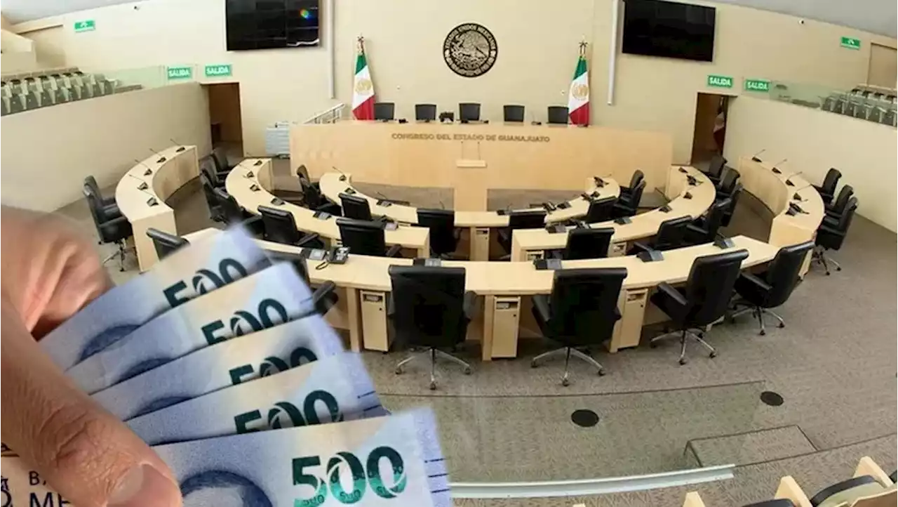 Guanajuato: Diputados deben justificar en qué gastan el dinero público