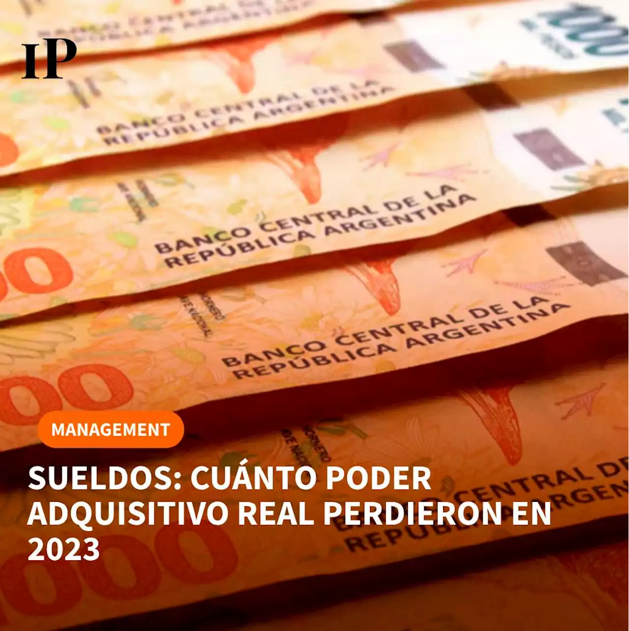 Cuánto perdieron los sueldos en lo que va de 2023