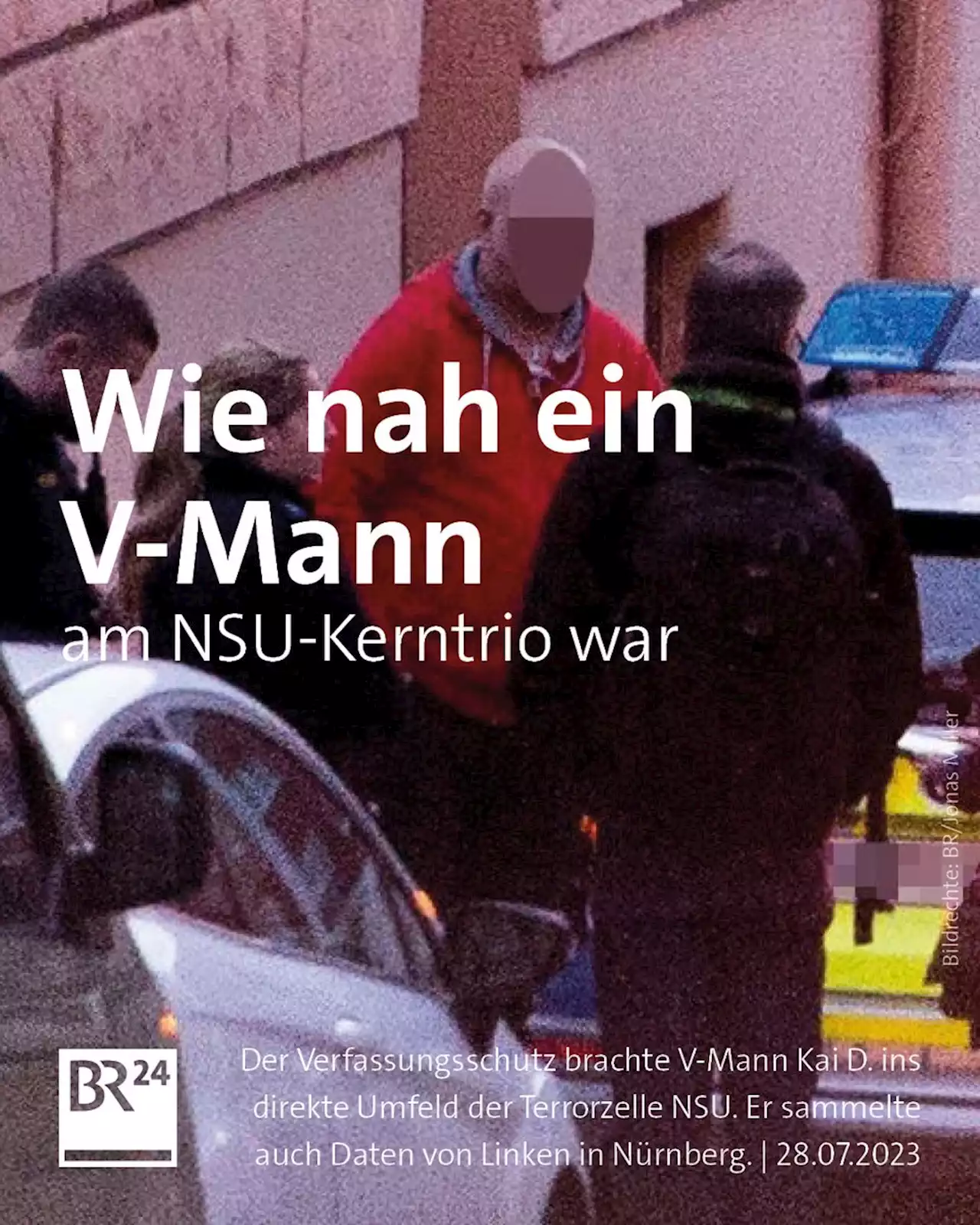 Wie nah ein V-Mann am NSU-Kerntrio war