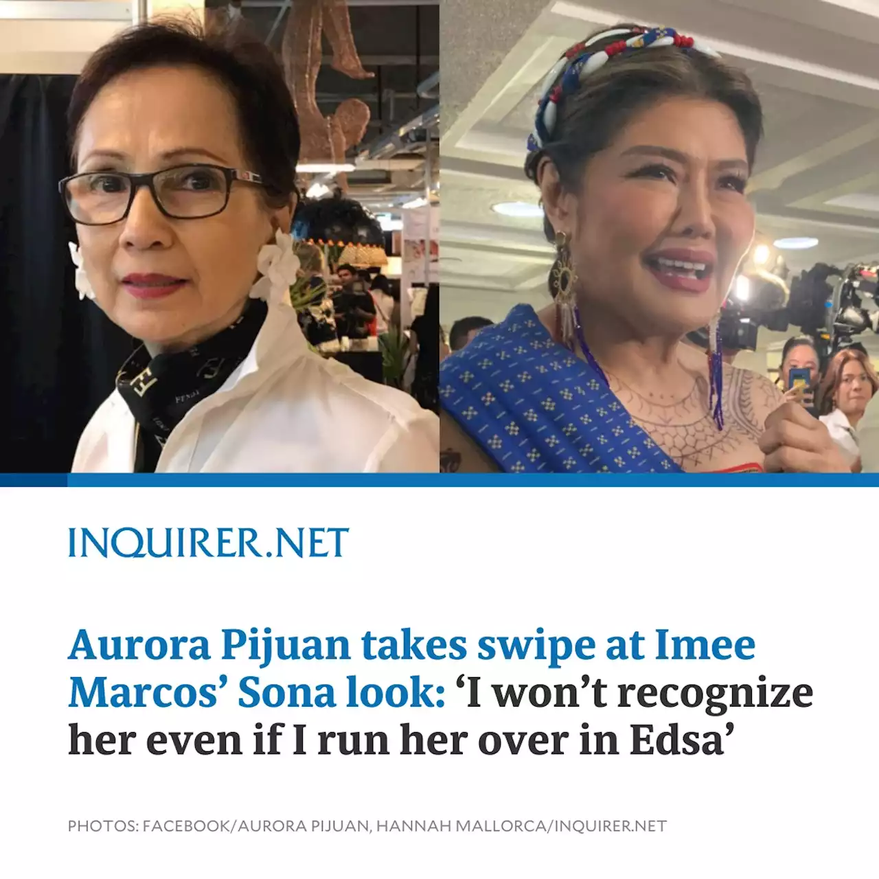 Aurora Pijuan takes swipe at Imee Marcos’ Sona look: ‘I won’t recognize her even if I run her over in Edsa’