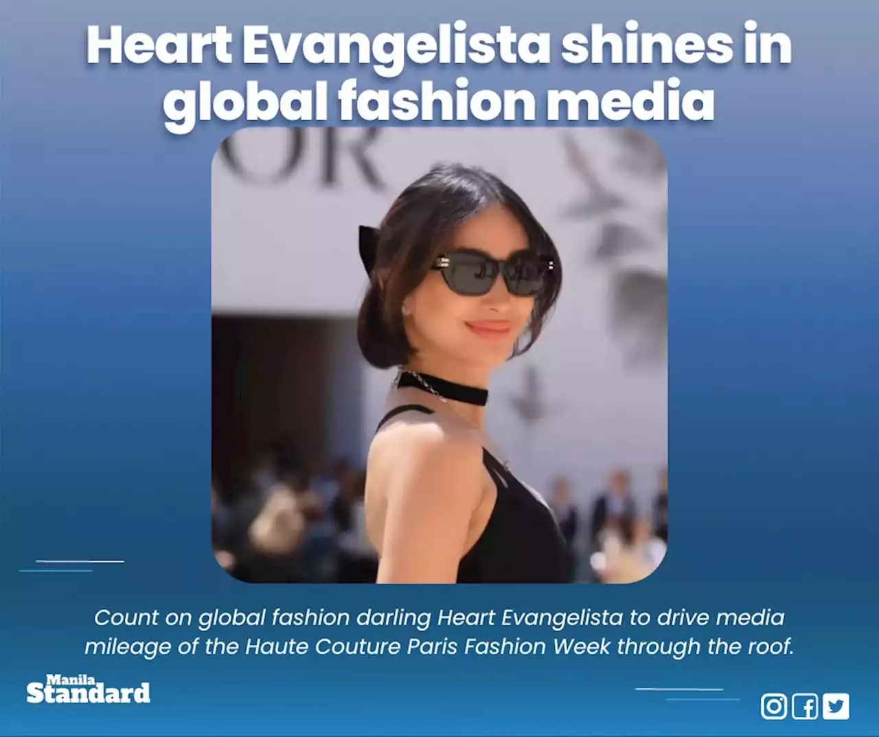 Heart Evangelista shines in global fashion media