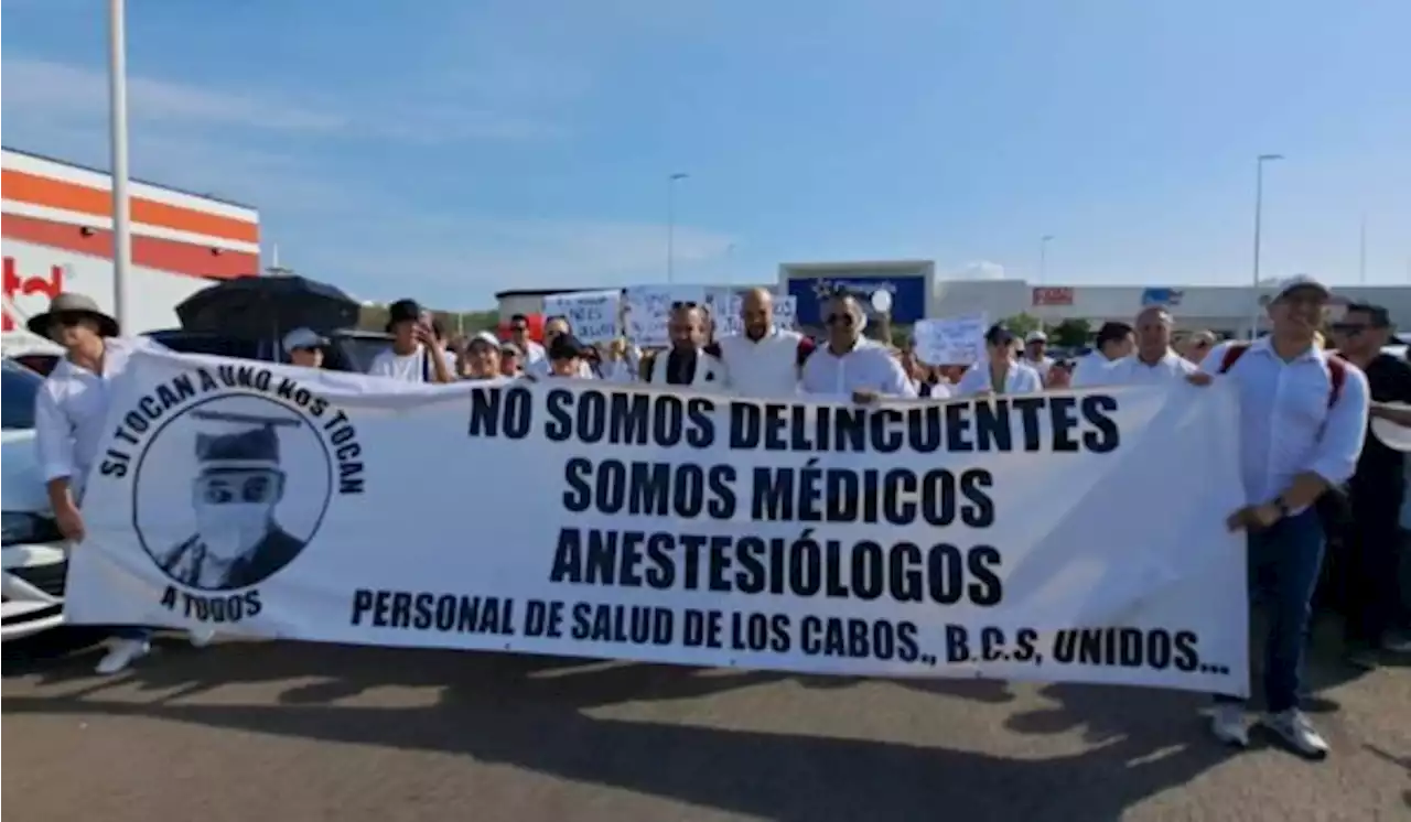 Médicos protestan en Baja California Sur, Sonora y Sinaloa en apoyo al anestesiólogo investigado por comprar fentanilo