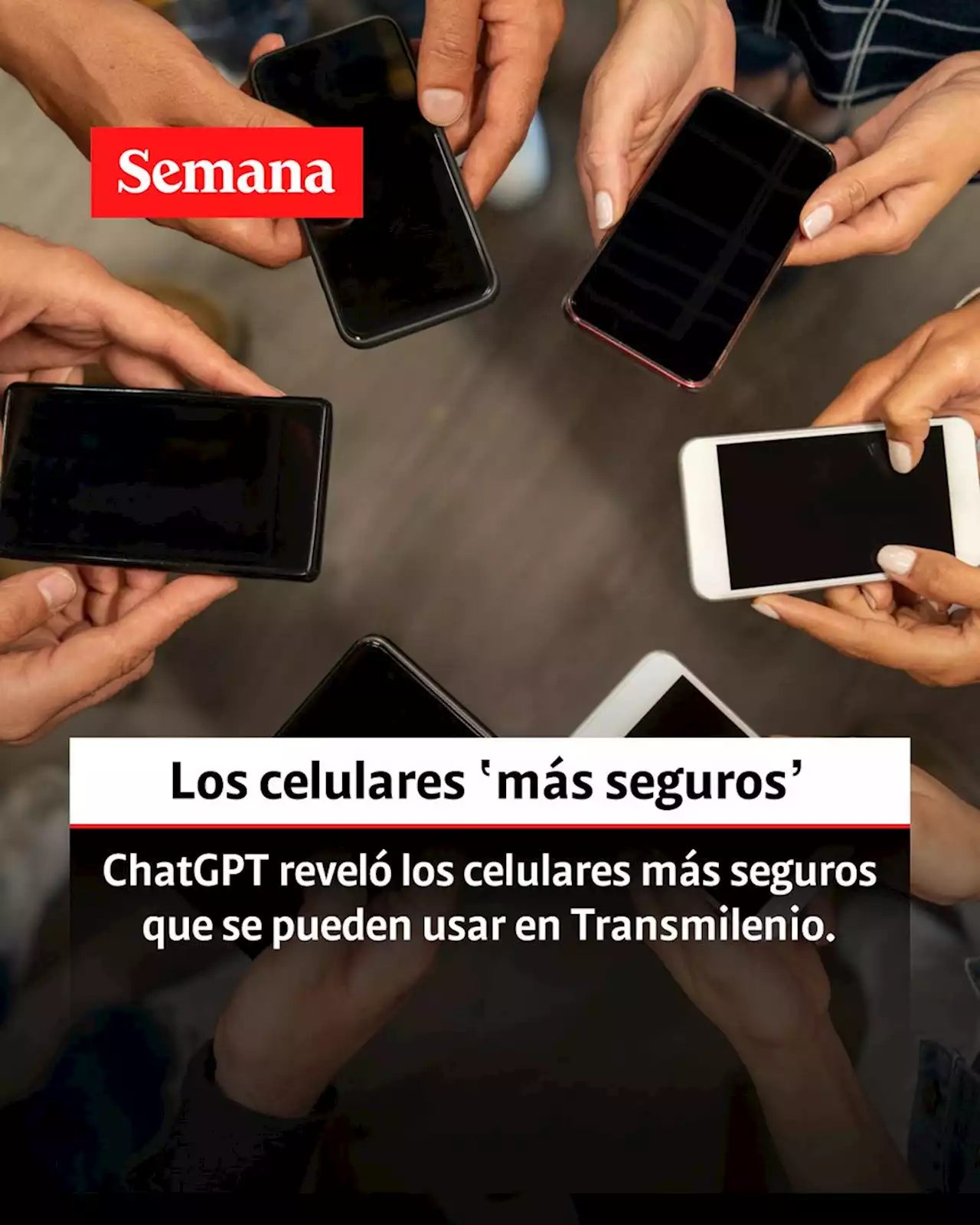 Estos son los celulares ‘más seguros’ que puede usar en TransMilenio, según ChatGPT