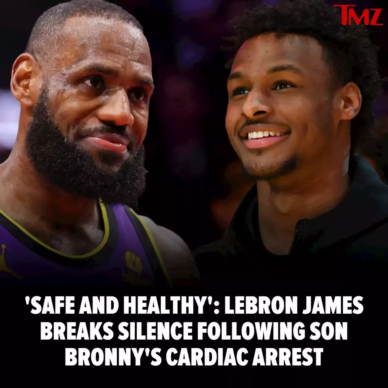 LeBron James Breaks Silence On Bronny's Cardiac Arrest, 'Safe And ...