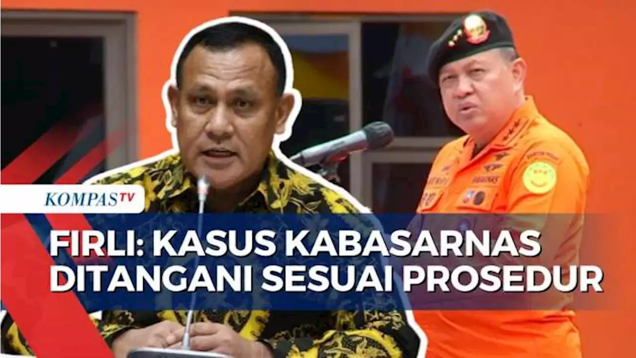 Ketua KPK Firli Bahuri Angkat Bicara soal Polemik Penetapan Tersangka Kabasarnas Henri!