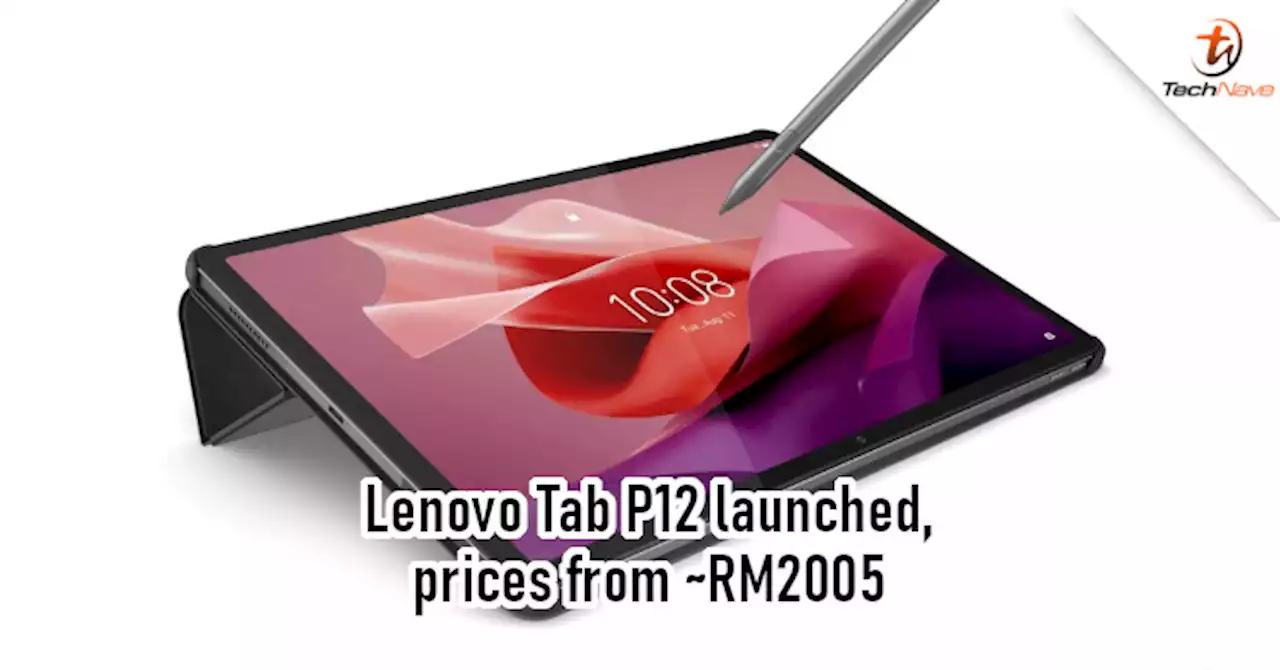 Lenovo Tab P12 release: 12.7-inch LCD, quad JBL speakers, Dimensity 7050 chipset, and more for ~RM2005 | TechNave