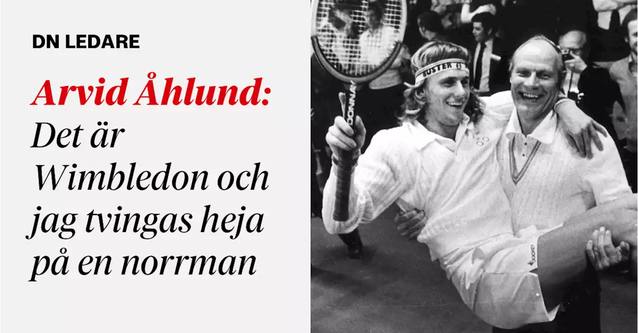 Arvid Åhlund: Det är Wimbledon och jag tvingas heja på en norrman