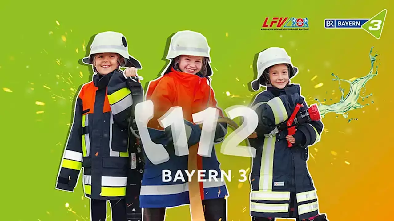 '112 BAYERN 3 – Gemeinsam für mehr Kinderfeuerwehren in Bayern!'