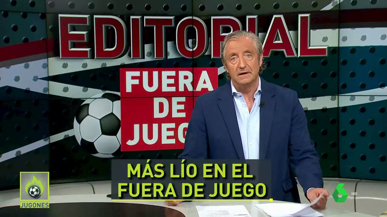 Pedrerol, contundente sobre la nueva norma del fuera de juego: 'Más goles, pero la misma polémica'