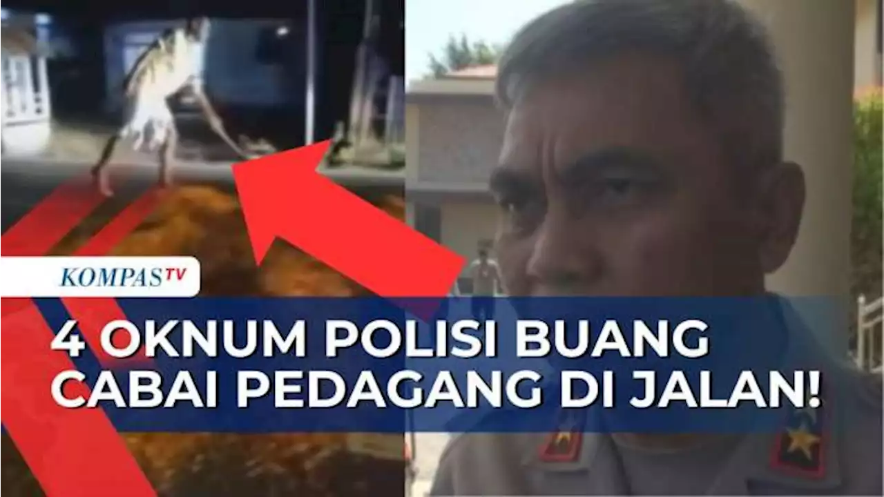 Diduga Melakukan Razia dalam Keadaan Mabuk, 4 Oknum Polisi Bolmut Buang Cabai Pedagang di Jalan!