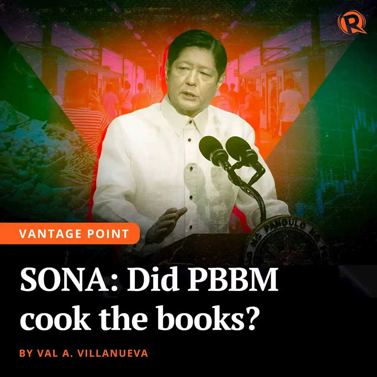 [Vantage Point] SONA: Did PBBM cook the books?