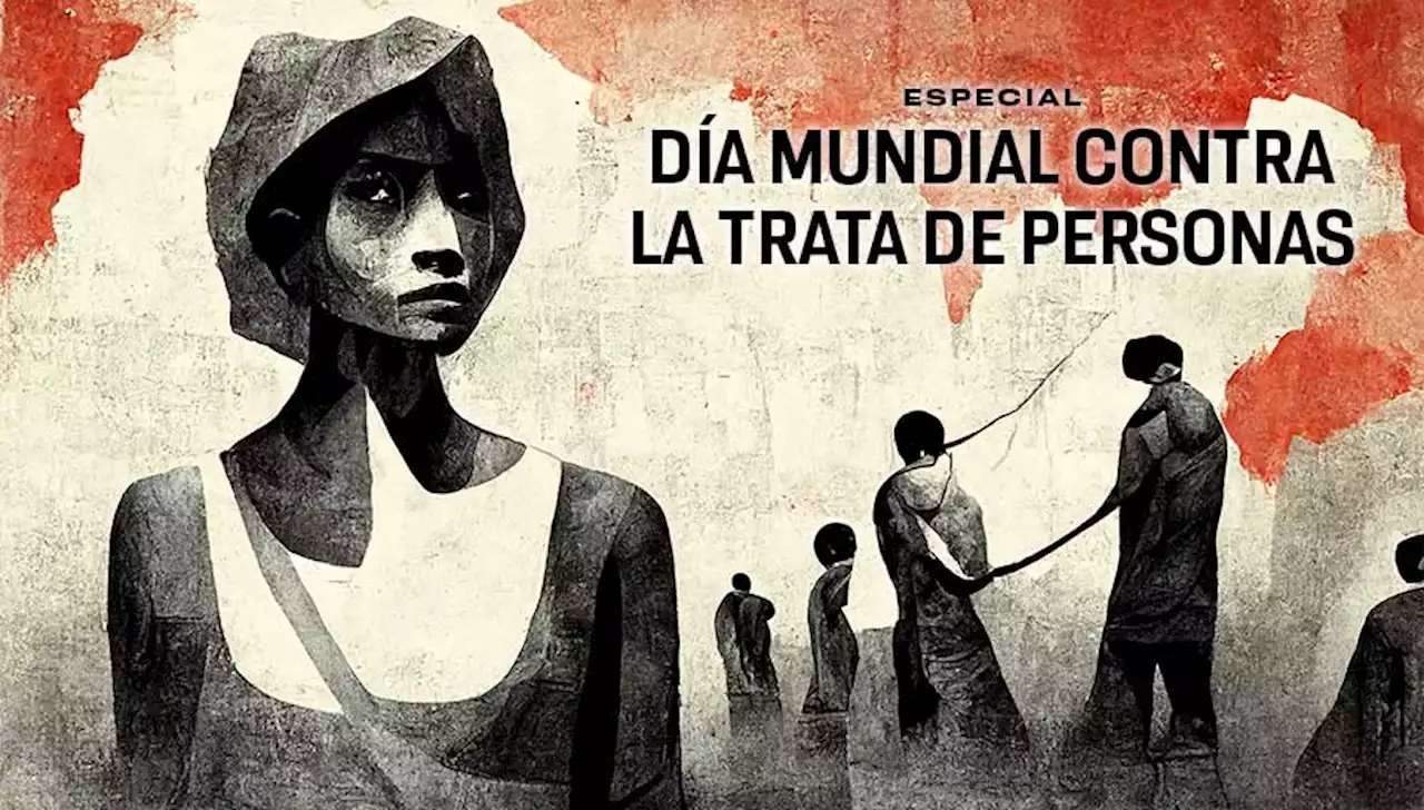 Especial: Día Mundial contra la Trata de Personas - UNAM Global