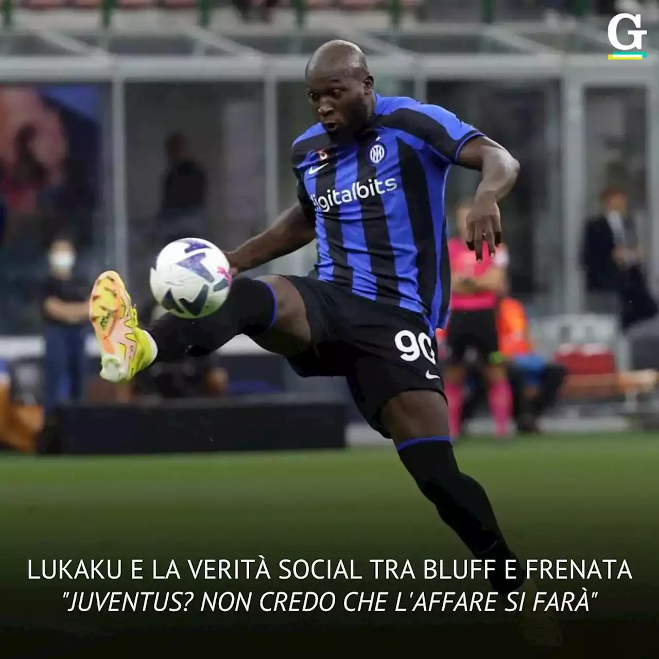 Lukaku e la verità social tra bluff e frenata. 'Juventus? Non credo che l'affare si farà'