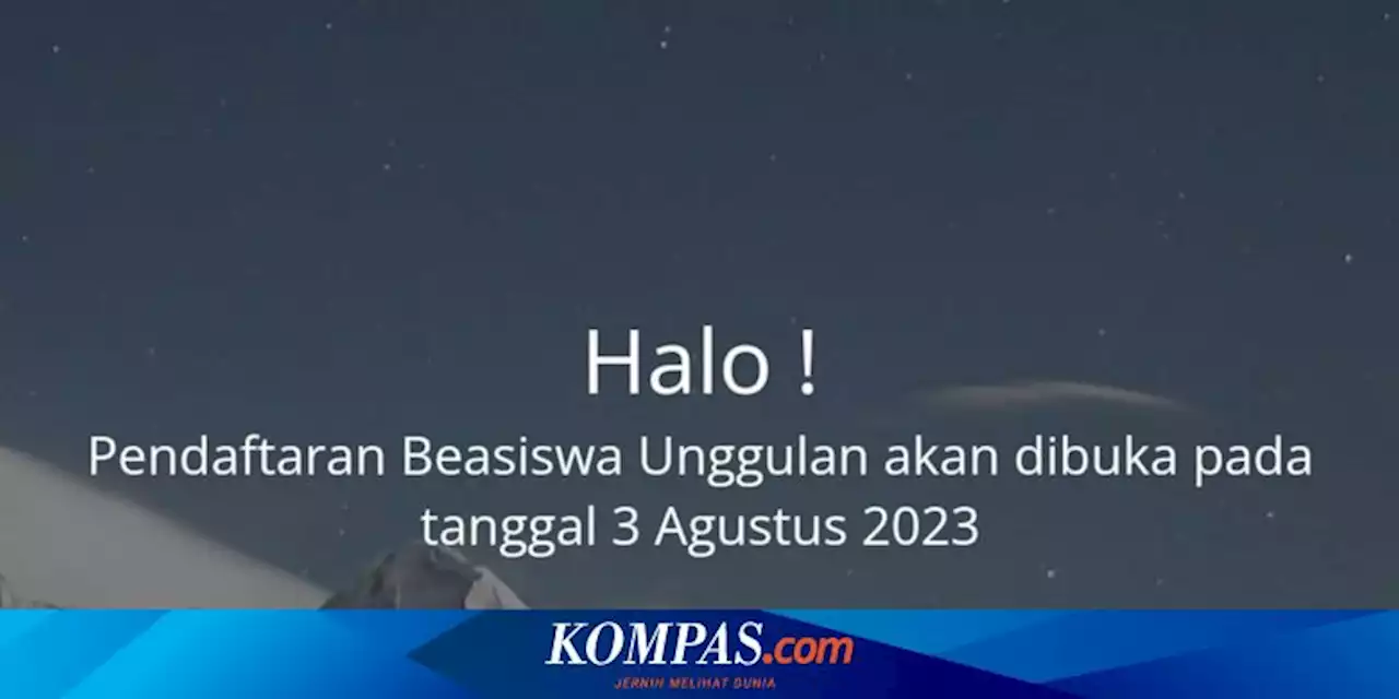 Dibuka 3 Agustus, Cek Syarat Beasiswa Unggulan Kemendikbud 2023