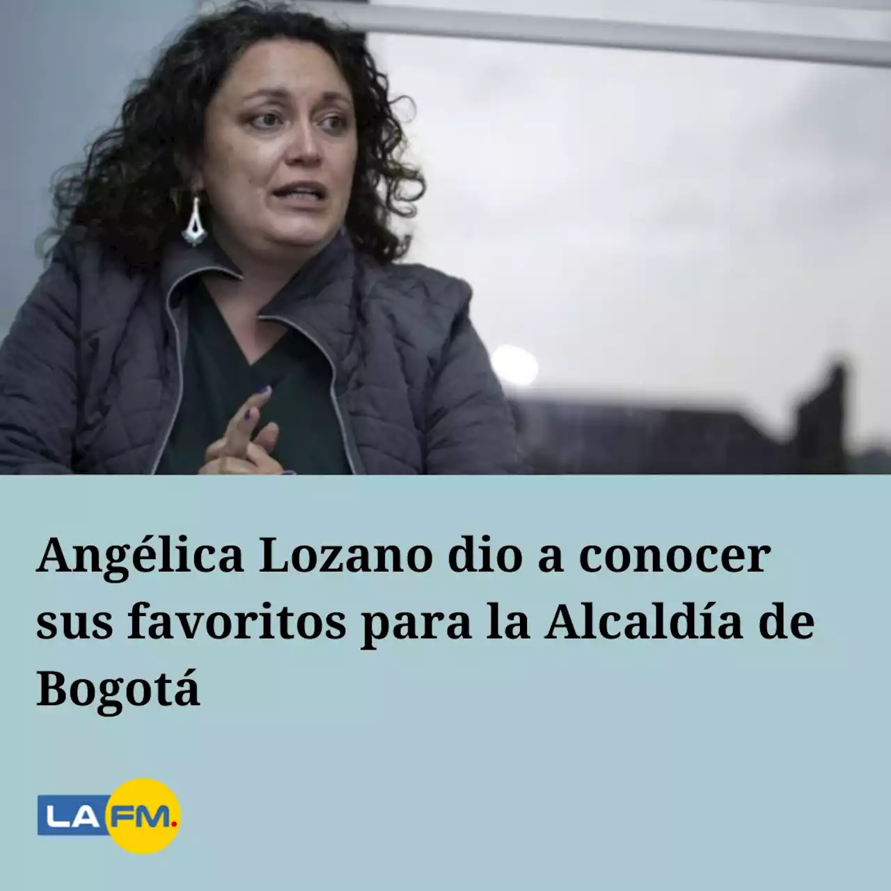 Angélica Lozano dio a conocer sus favoritos para la Alcaldía de Bogotá