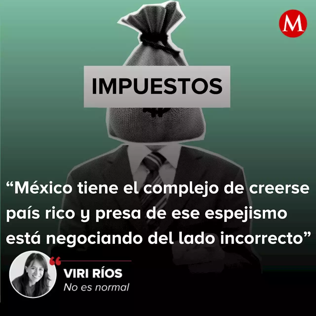 El dinero que México está dejando ir