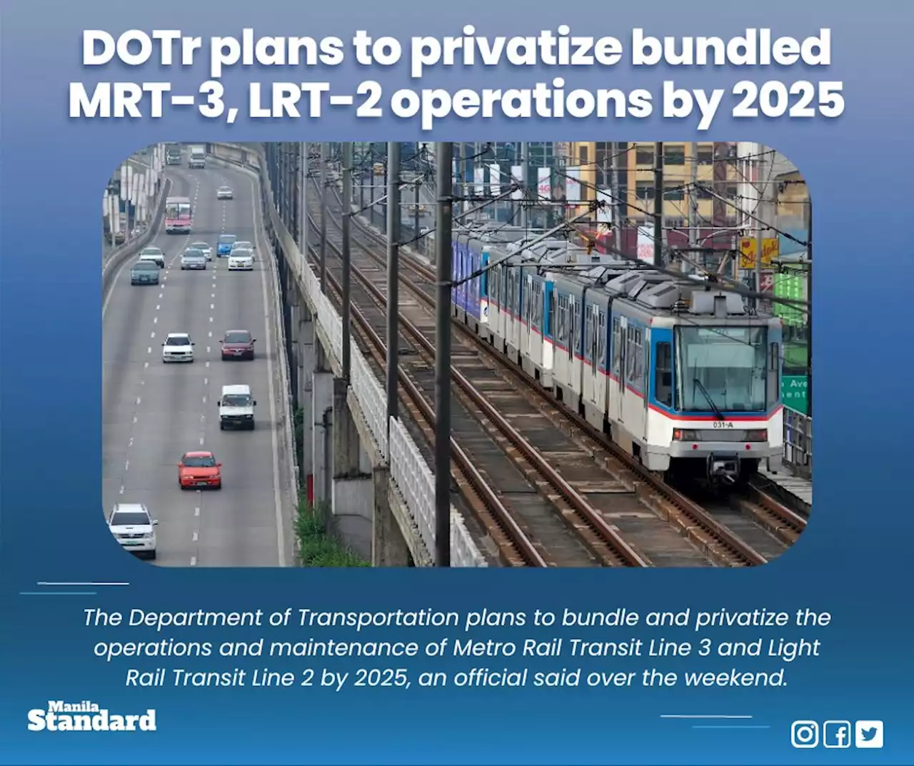 DOTr plans to privatize bundled MRT-3, LRT-2 operations by 2025