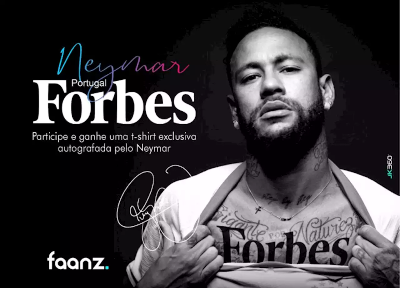 Saiba como ganhar uma camisola autografada pelo Neymar com a Forbes Portugal - Forbes Portugal