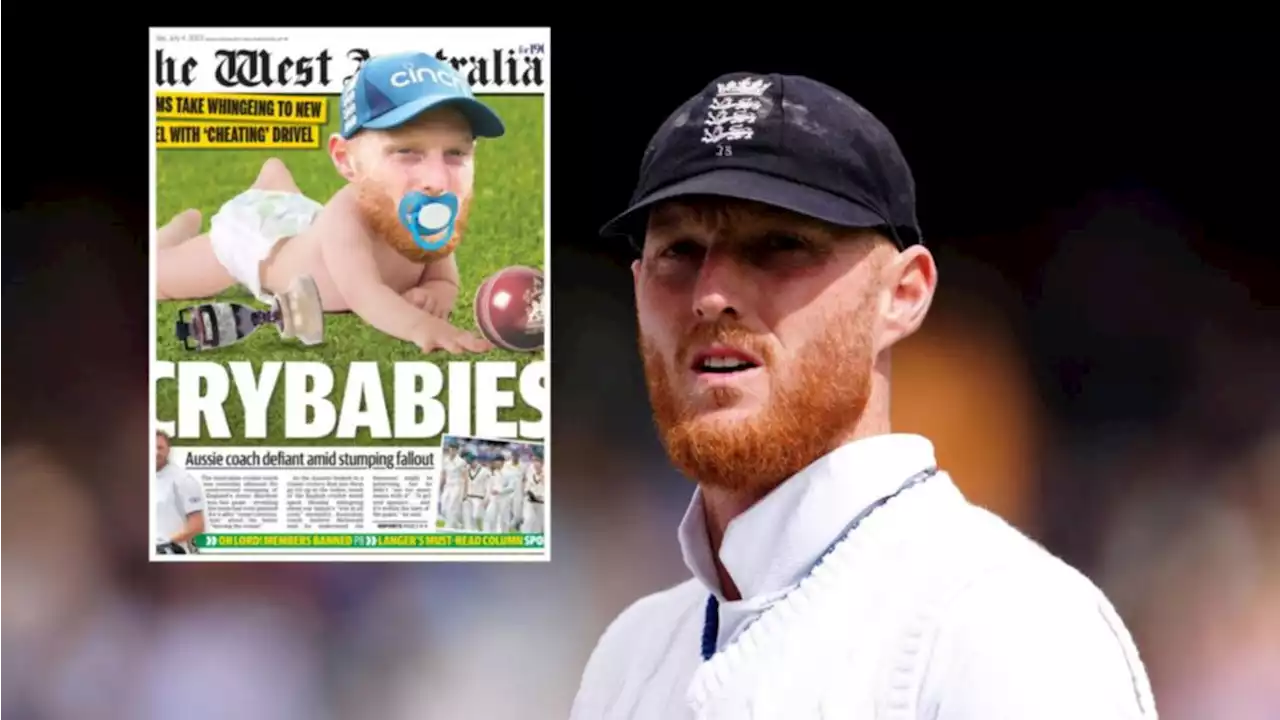 Stokes returns serve after Aussie newspaper’s ‘crybaby’ dig