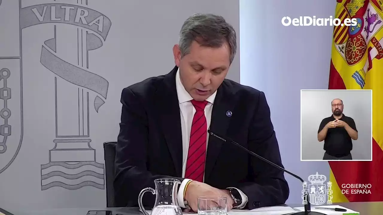 En directo, la rueda de prensa posterior al Consejo de Ministros