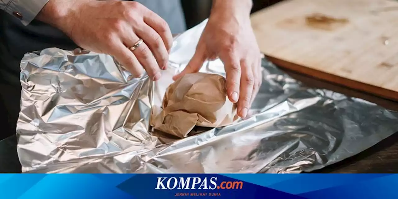 Apakah Berbahaya Menggunakan Alumunium Foil untuk Memasak?