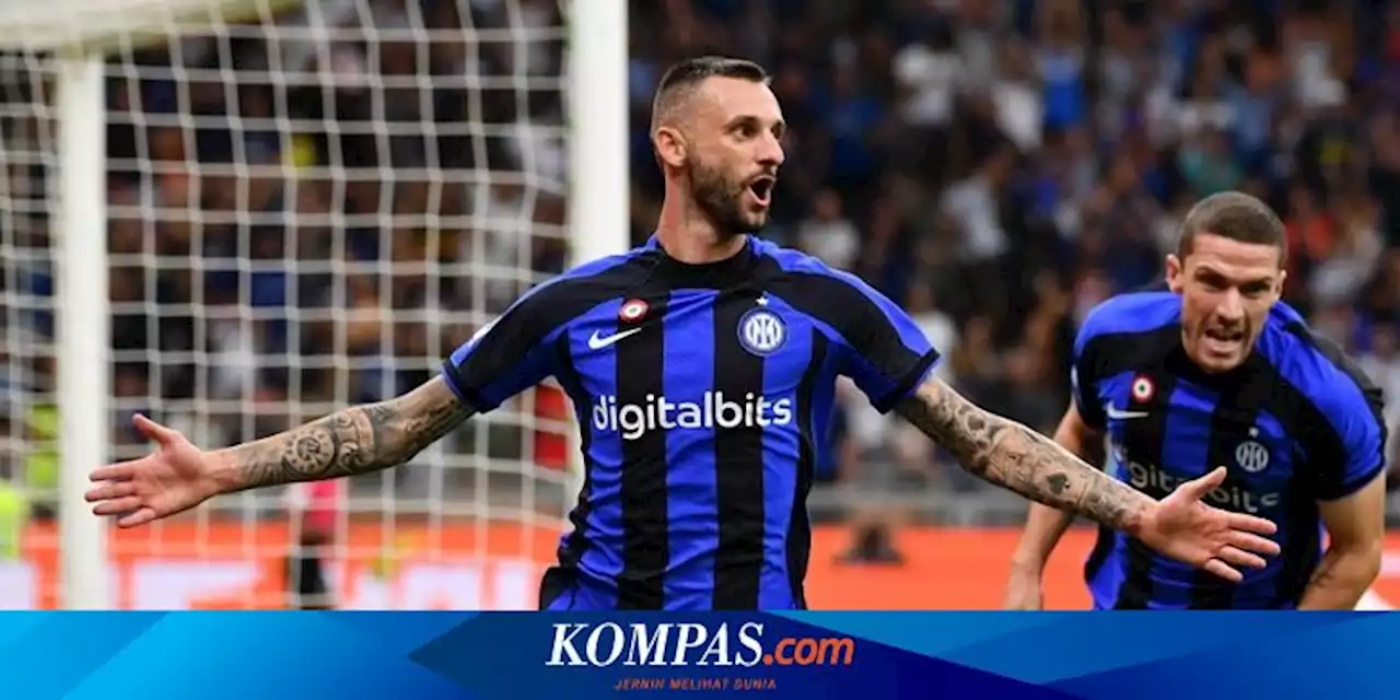 Bursa Transfer Eropa: Brozovic Tinggalkan Inter, Gabung Ronaldo di Arab Saudi