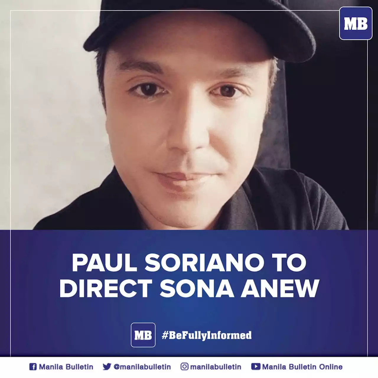 Paul Soriano to direct SONA anew