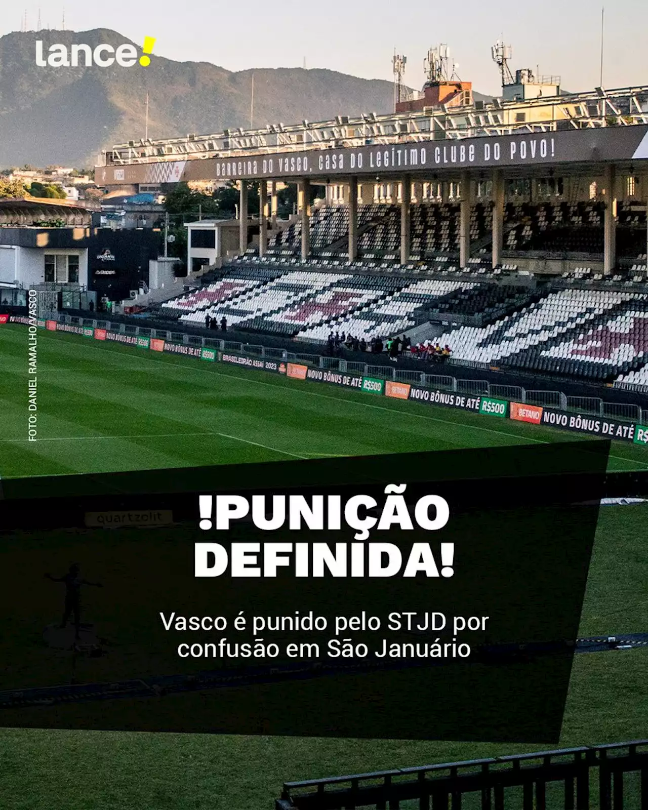 Vasco é punido pelo STJD com quatro jogos sem torcida por confusão em São Januário