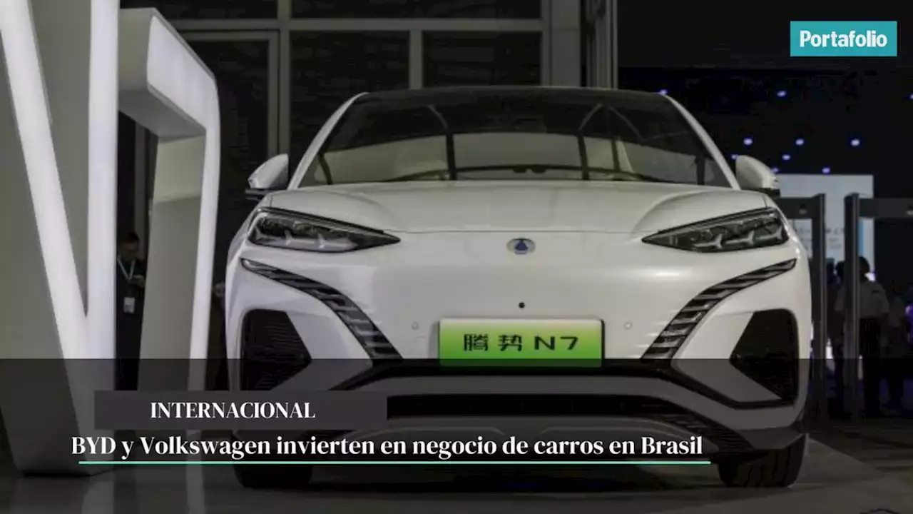 BYD y Volkswagen invierten en negocio de carros en Brasil