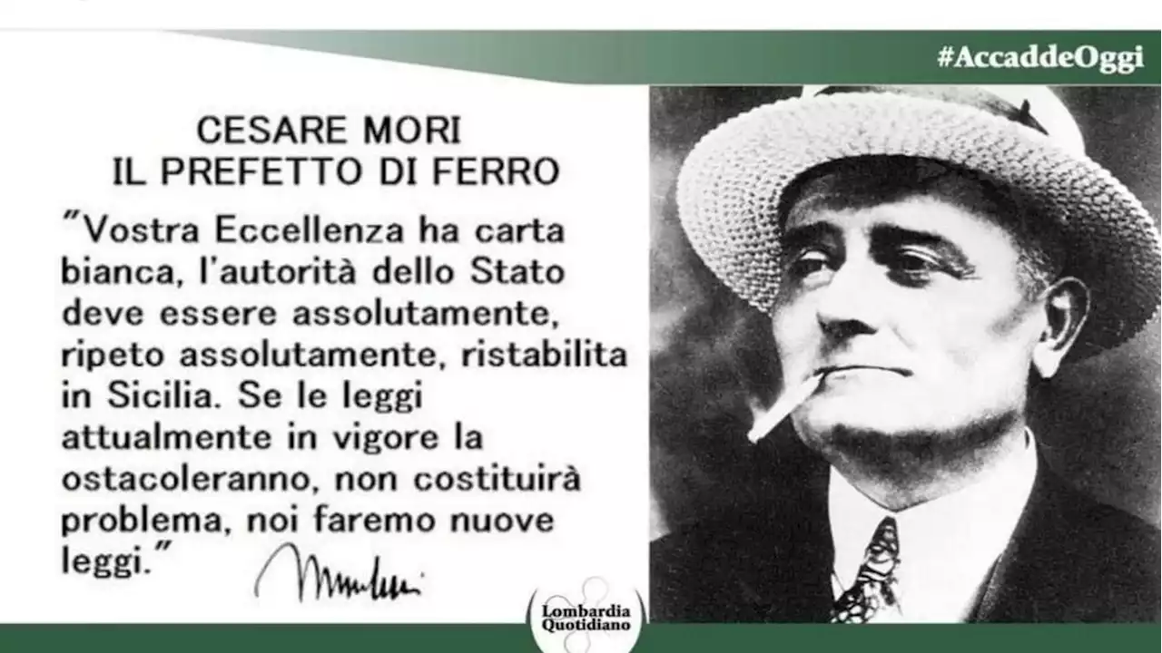 Il Consiglio Regionale della Lombardia ricorda il prefetto Cesare Mori usando le parole di Benito Mussolini