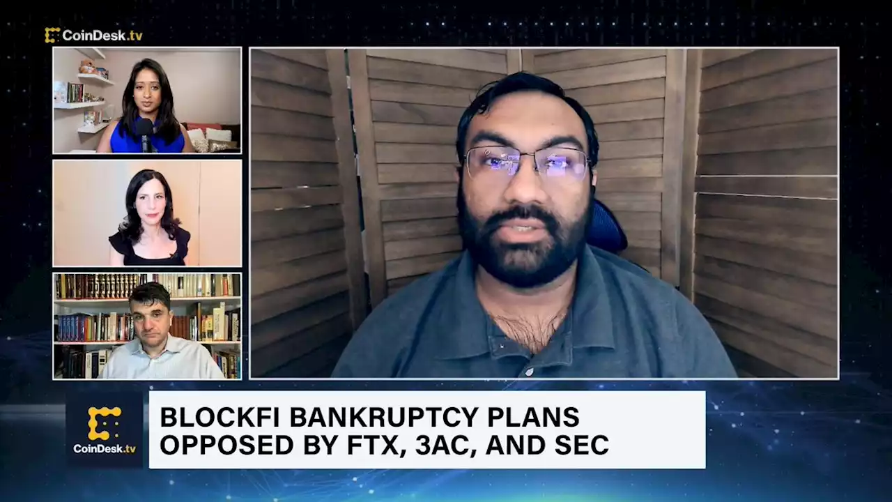 FTX, Three Arrows, and SEC Oppose BlockFi Bankruptcy Proposal