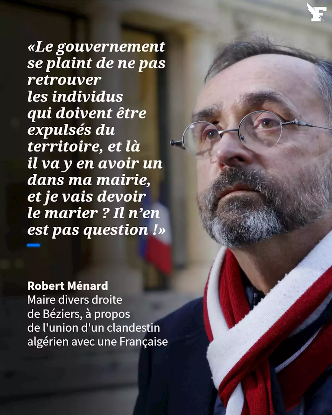 Le maire de Béziers, Robert Ménard, furieux de devoir marier un clandestin sous OQTF