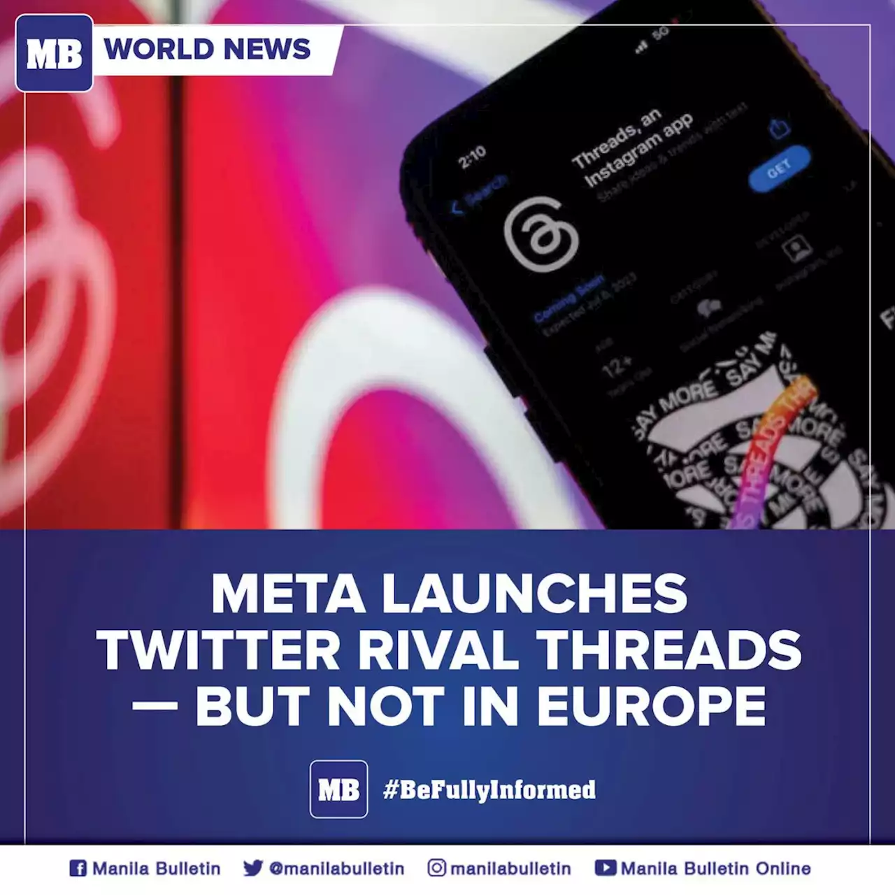 Meta launches Twitter rival Threads -- but not in Europe