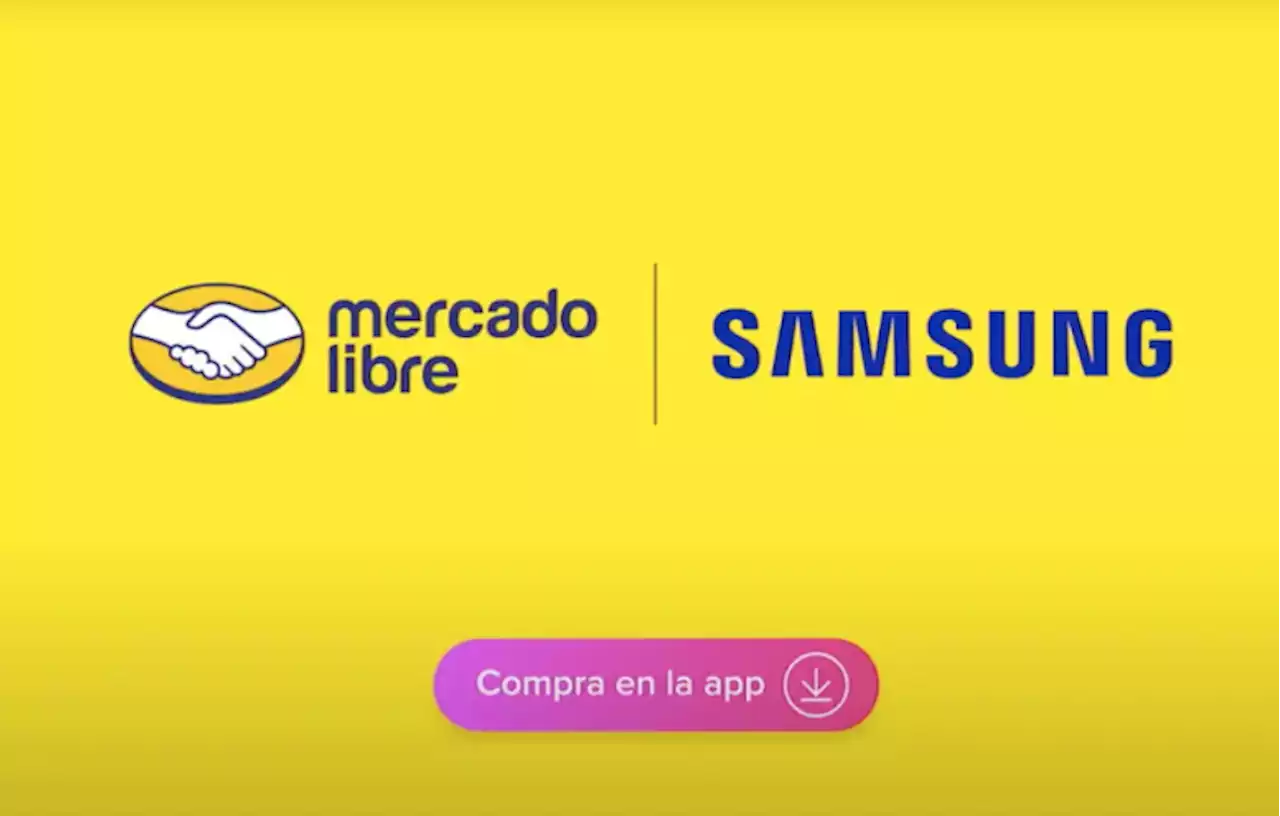 Samsung se alia con Mercado Libre para la primera Smart Week