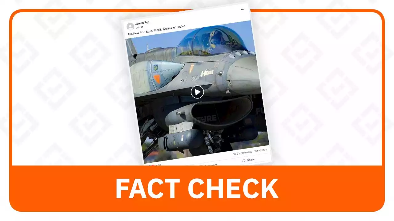 FACT CHECK: Ukraine's requested F-16 fighter jets yet to arrive