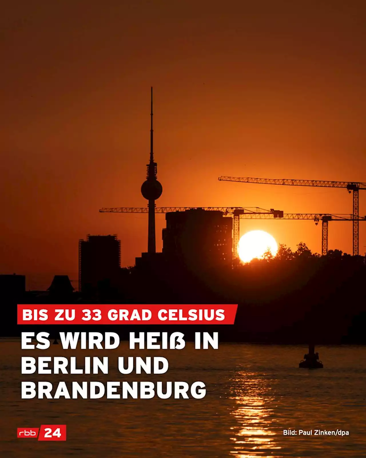 Berlin und Brandenburg erwartet heißes, sonniges Wochenende