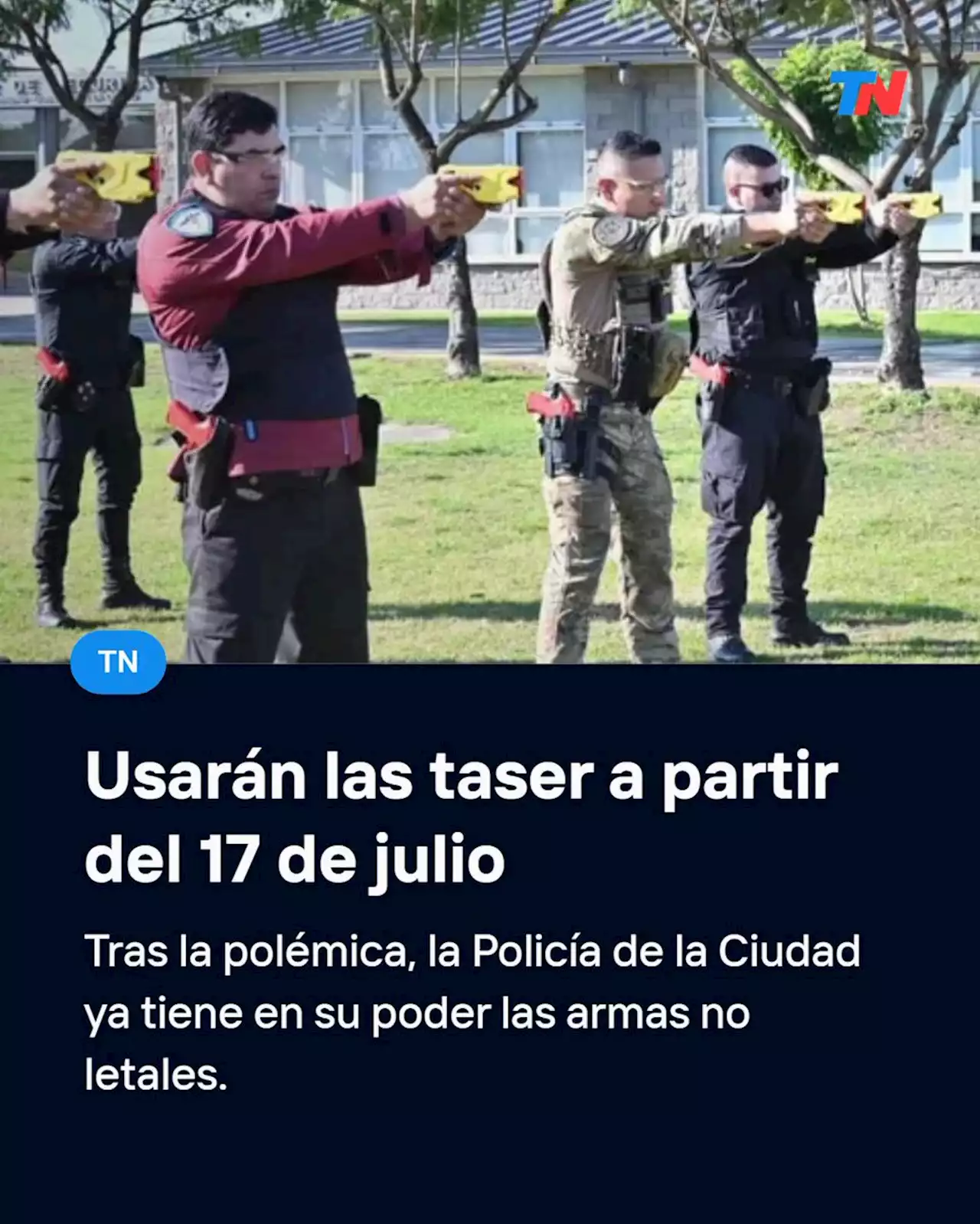 La policía de la Ciudad empezará a utilizar las taser a partir del 17 de julio