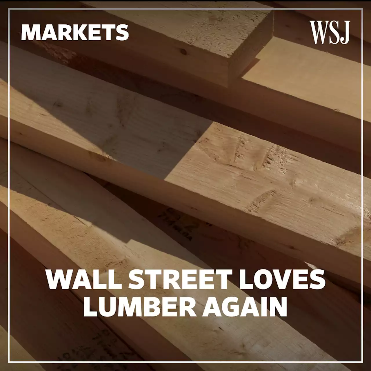 Lumber Producers Are Back in Favor on Wall Street