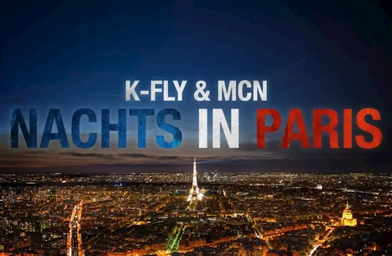 'Nachts In Paris': Die neue Single von K-Fly x McN