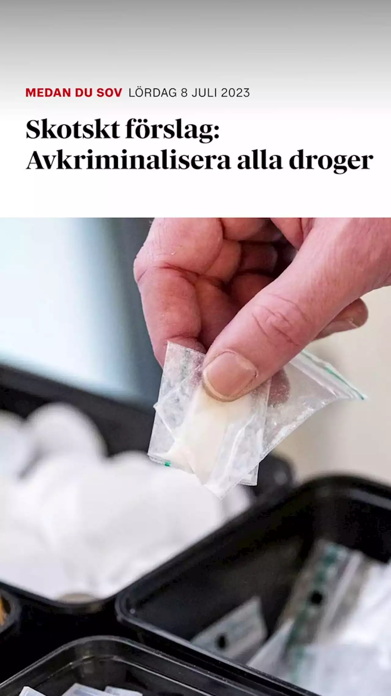 Skotskt förslag: Avkriminalisera alla droger