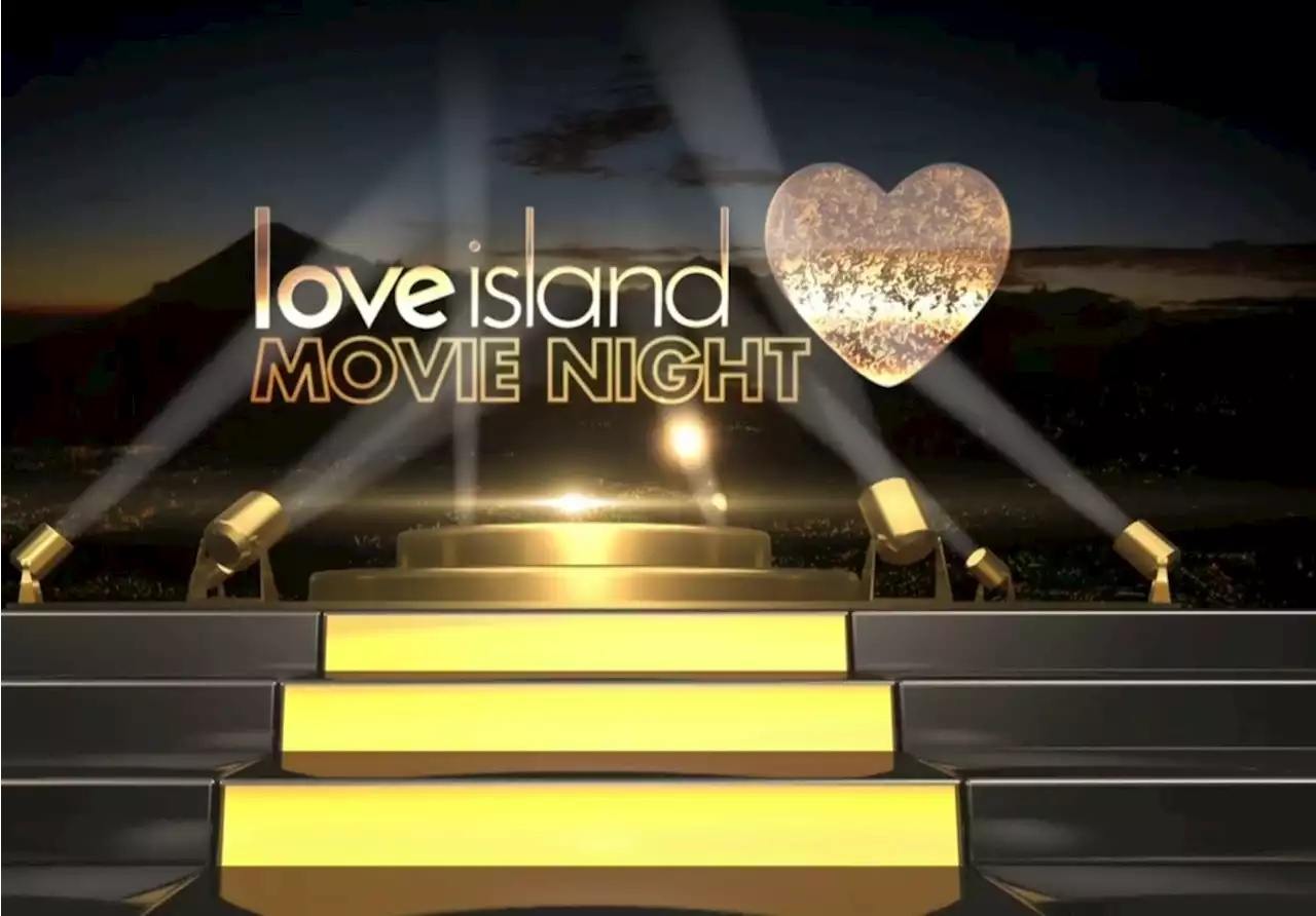 Love Island's Movie Night to be 'most brutal ever' with couples torn apart