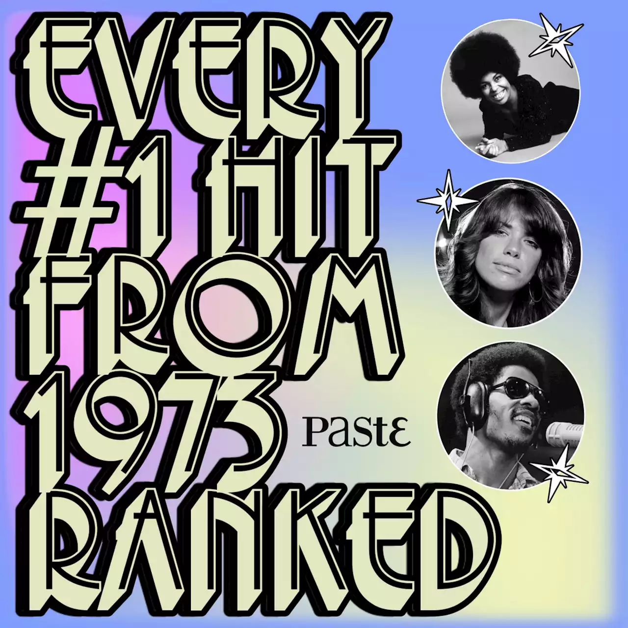 Every #1 Hit Song From 1973 Ranked From Worst to Best