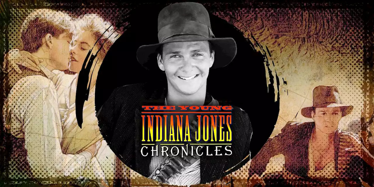 'The Young Indiana Jones Chronicles' Showed Indiana Jones Could Work Without Harrison Ford