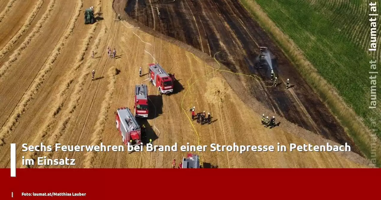 Sechs Feuerwehren bei Brand einer Strohpresse in Pettenbach im Einsatz | laumat|at