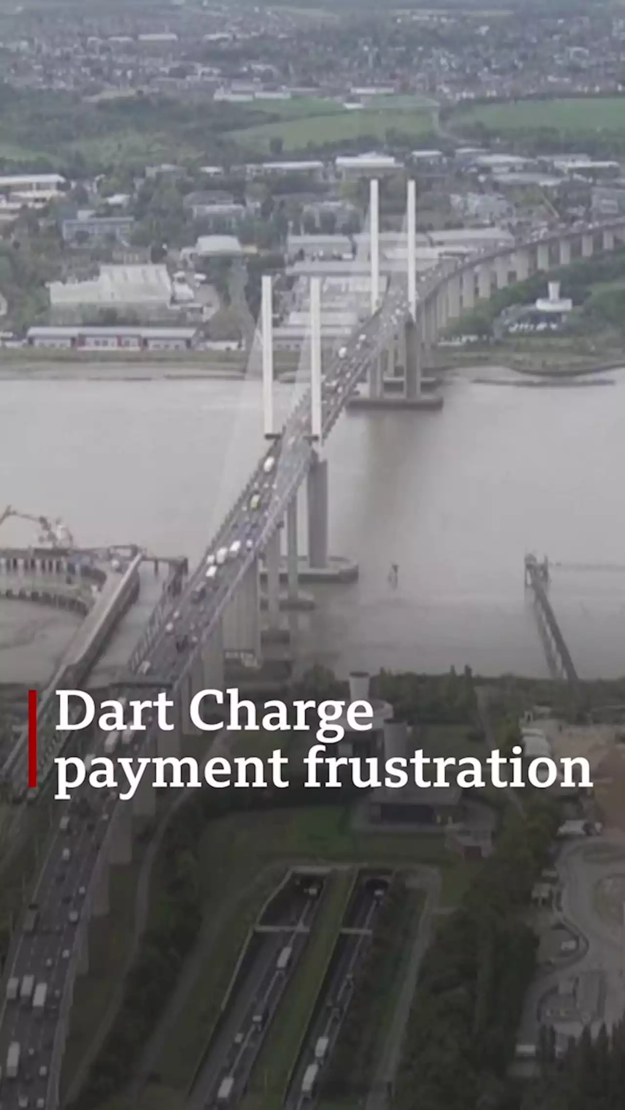 Dart Charge: Issues continue for Dartford Crossing users