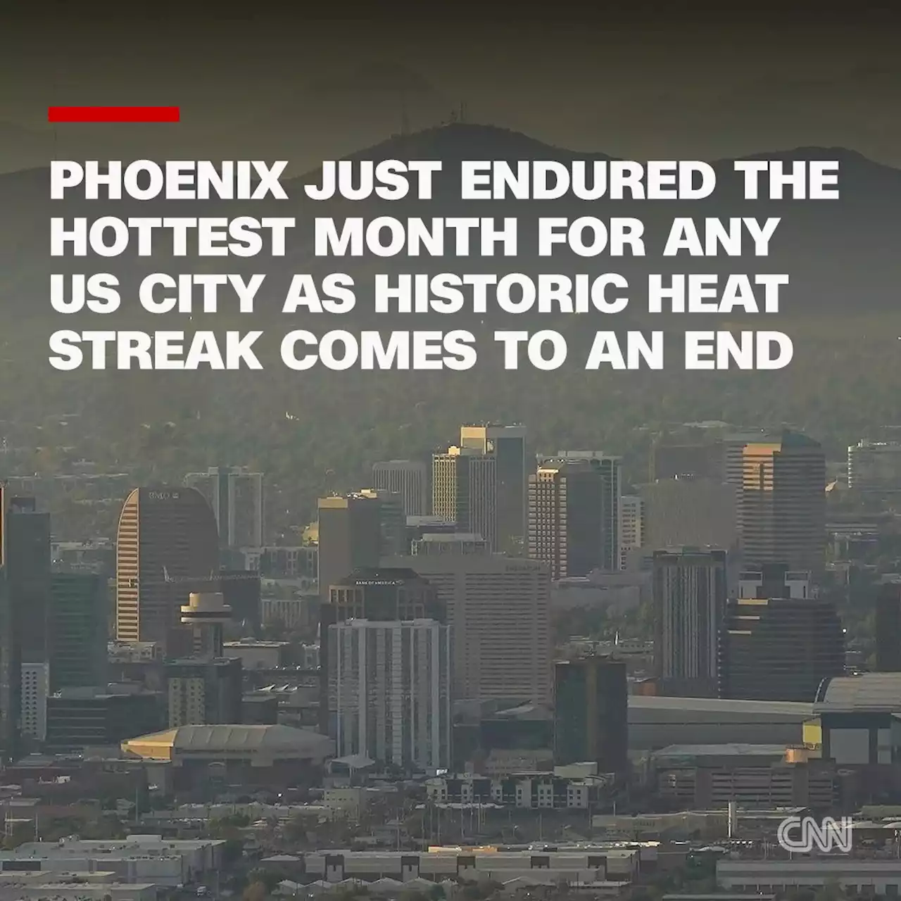 Phoenix just endured the hottest month for any US city as historic heat streak comes to an end | CNN